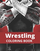 Wrestling Coloring Book: 50+ Legends of All Time null Book Cover