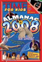 Time for Kids: Almanac 2008 (Time for Kids Almanac) 1933821841 Book Cover
