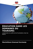 �ducation Dans Les Domaines Du Tourisme 6203320854 Book Cover