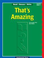 That's Amazing Read Reason Write Level E Book 1 0845401130 Book Cover