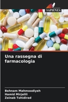Una rassegna di farmacologia (Italian Edition) 6203987433 Book Cover
