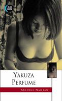 Yakuza Perfume 1562012274 Book Cover