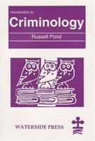 Introduction to Criminology 1872870422 Book Cover
