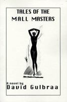 Tales of the Mall Masters B0FR277XD6 Book Cover