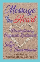 Message of the Heart: Revelations by Dayananda Kandaswami B0BHGB5MGJ Book Cover