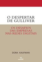 O Despertar de Gulliver: Os desafios das empresas nas redes sociais 1796632236 Book Cover