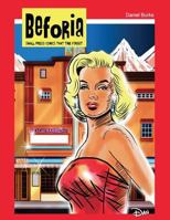 Beforia. Small press comics that time forgot. 1490522026 Book Cover