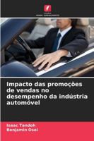 Impacto das promoções de vendas no desempenho da indústria automóvel 6209337848 Book Cover