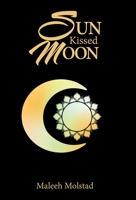 Sun Kissed Moon 1982226110 Book Cover