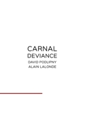 Carnal Deviance null Book Cover