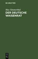 Der Deutsche Waisenrat 311246477X Book Cover