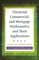Financial, Commercial, and Mortgage Mathematics and Their Applications, 2nd Edition 1440830932 Book Cover