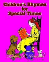 Childrens Rhymes for Special Times 1535037318 Book Cover