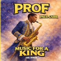 Prof: Music for a King (Legacy Series) 194811626X Book Cover