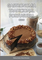Gastronomia Tradicional Portuguesa - Bolos 1458323684 Book Cover
