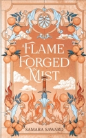 A Flame Forged in Mist 1763729966 Book Cover