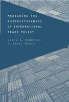 Measuring the Restrictiveness of International Trade Policy 0262012200 Book Cover