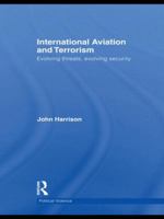 International Aviation and Terrorism 041548541X Book Cover