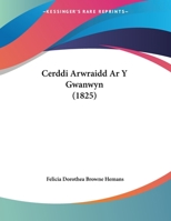 Cerddi Arwraidd Ar Y Gwanwyn (1825) 1162306513 Book Cover