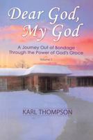 Dear God, My God 1640798048 Book Cover