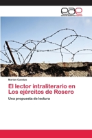 El Lector Intraliterario En Los Ejercitos de Rosero 3659093327 Book Cover