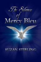 The Silence of Mercy Bleu 1937629279 Book Cover