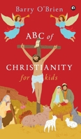 ABC of Christianity for Kids 9365237920 Book Cover