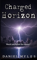 Charged Horizon 106899214X Book Cover