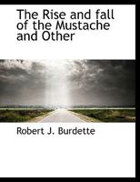 The Rise and Fall of the Mustache and Other Hawk Eyetems 1162788348 Book Cover