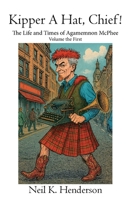 Kipper A Hat, Chief! 1909498866 Book Cover