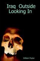 Iraq Outside Looking in 1411635655 Book Cover
