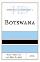 Historical Dictionary of Botswana 1538111322 Book Cover