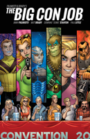 Palmiotti and Brady's The Big Con Job 1608868508 Book Cover
