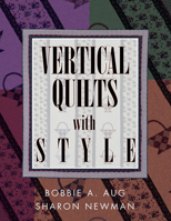 Vertical Quilts With Style 1574327321 Book Cover