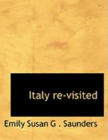 Italy re-visited 0469049170 Book Cover