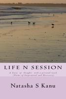 Life N Session: : A Diary of Poetry with a Personal Touch (Inspirational and Discovery) 1500267813 Book Cover