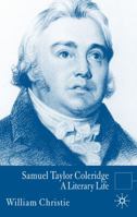 Samuel Taylor Coleridge: A Literary Life (Literary Lives) 0230580963 Book Cover