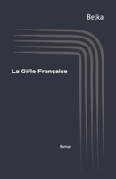 La Gifle Française: Roman B097SK4YH5 Book Cover