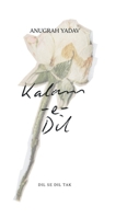 Kalam-E-Dil: Dil Se Dil Tak B0GCMTWGLB Book Cover