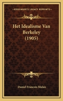 Het Idealisme Van Berkeley (1905) 116758564X Book Cover