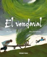El Vendaval (Spanish Edition) 6075576371 Book Cover