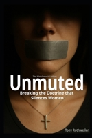Unmuted (The Watchman's Ledger) B0FLW23W35 Book Cover
