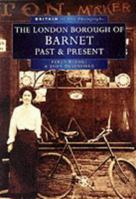 Barnet (Britain in Old Photographs) 0750913789 Book Cover