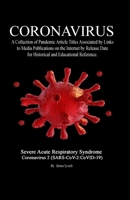 CORONAVIRUS: A Collection of Pandemic Media Article Titles for Historical Reference & Research B0CRLD3JNL Book Cover