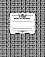 Unruled Composition Book 002: Fusello Notebooks - A Top Quality Brand 1508451567 Book Cover