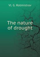 The Nature of Drought 5518699034 Book Cover