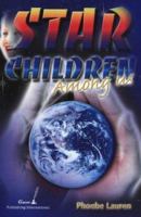 Star Children Among Us 0970755821 Book Cover