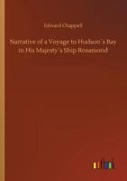 Narrative of a Voyage to Hudson�s Bay in His Majesty�s Ship Rosamond 3734044960 Book Cover