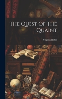 The Quest Of The Quaint 1020936568 Book Cover