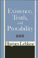 Existence, Truth, and Probability 0873953800 Book Cover